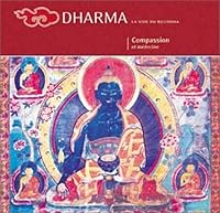Dharma : Compassion et médecine 290518860X Book Cover