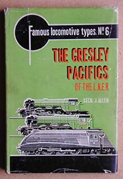 Hardcover The Gresley Pacifics of the L.N.E.R. Book