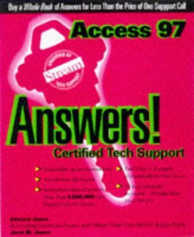 Télécharger Access 97 Answers: Certified Tech Support by Jones, Edward, Jones, Jarel (1997) Paperback livre En ligne
