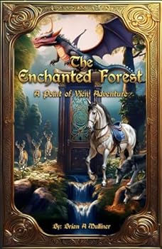 Hardcover The Enchanted Forest: A Point of View Adventure Book