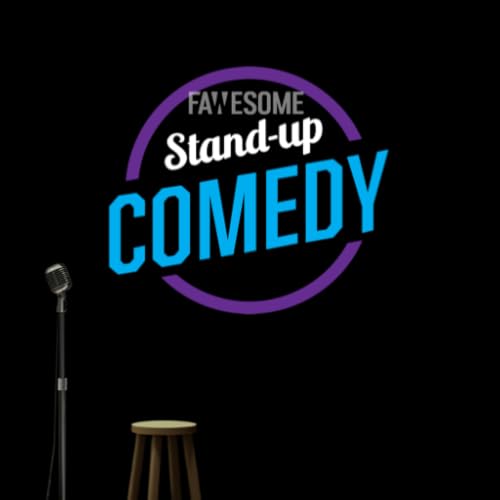 Stand-up Comedy by Fawesome