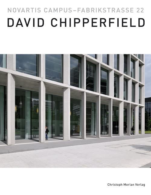 David Chipperfiled - Novartis Campus Fabrikstrasse 22: David Chipperfield: 11