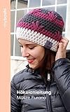  myboshi Häkelanleitung Mütze Furano: Häkelmütze für Erwachsene und Kinder