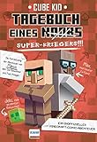 Tagebuch eines Super-Kriegers Bd. 2: Ein inoffizielles Comic-Abenteuer für Minecrafter - Cube Kid 