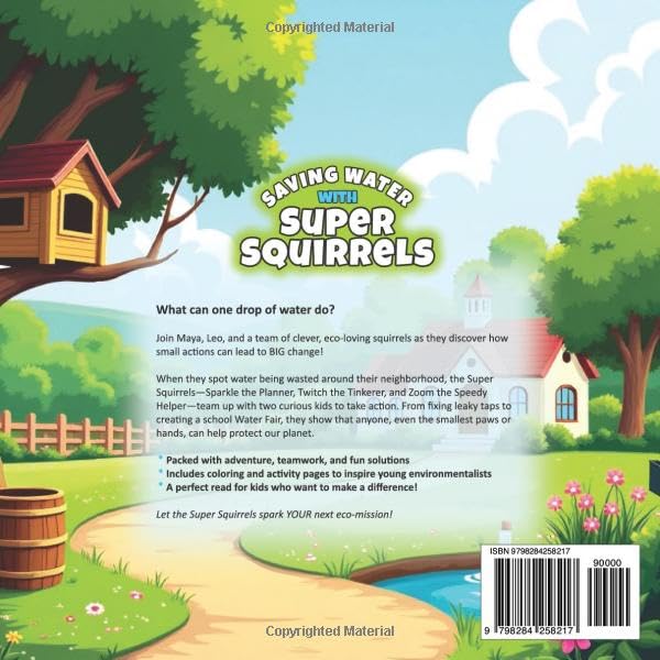 Saving Water with Super Squirrels: A Fun Eco-Adventure Teaching Kids How to Save Water, with Coloring Pages & Real-World Water Tips for Kids image 3