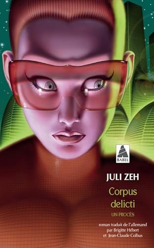 Corpus delicti: Un procès