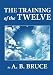 The Training of the Twelve