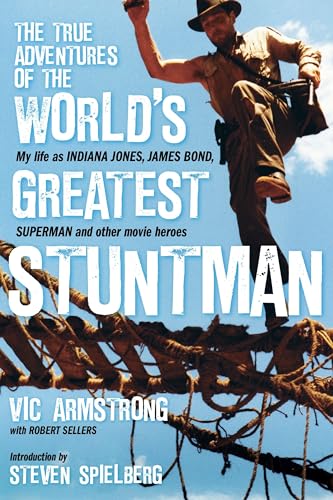 The True Adventures Of The World'S Greatest Stuntman