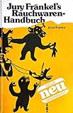 Jury Fränkel`s Rauchwaren-Handbuch. Archiv für Fell- und Pelzkunde