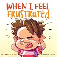 Algopix Similar Product 10 - When I Feel Frustrated Childrens