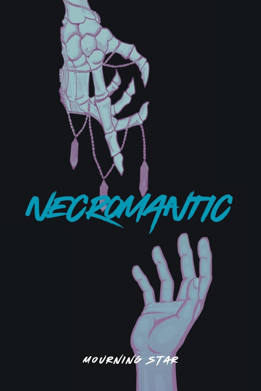 Necromantic: True Love Never Dies: 1 (Death's Curse)