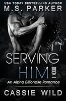 Serving HIM Vol. 2 1512387975 Book Cover