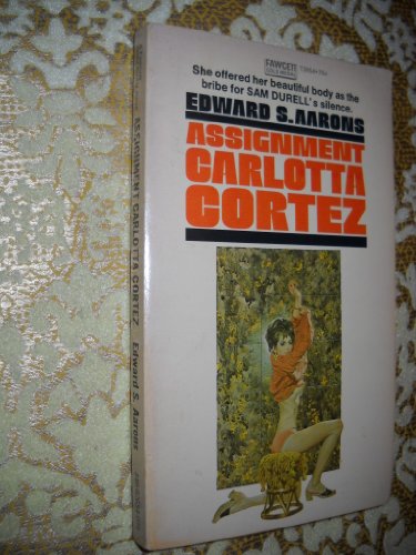 Assignment Carlotta Cortez B001E79NYC Book Cover