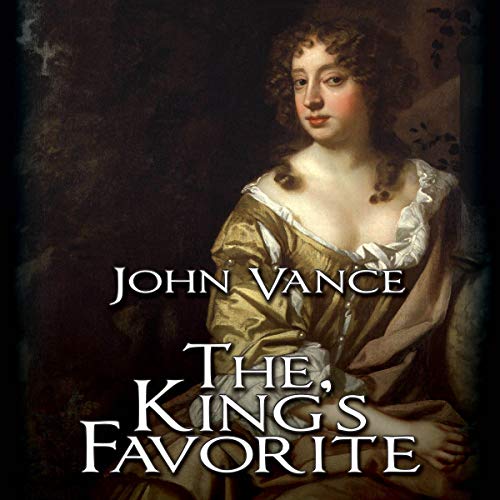 The King's Favorite by John Vance episode artwork