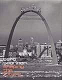 Eero Saarinen: Shaping the Future