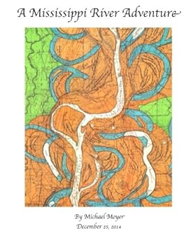 Paperback A Mississippi River Adventure Book