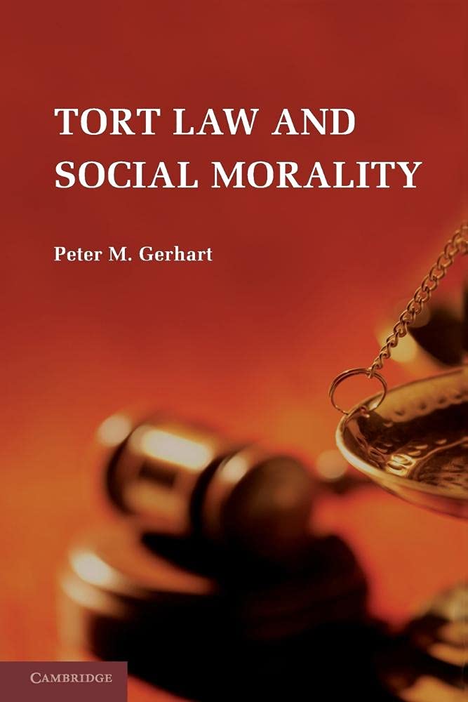 Tort Law and Social Morality