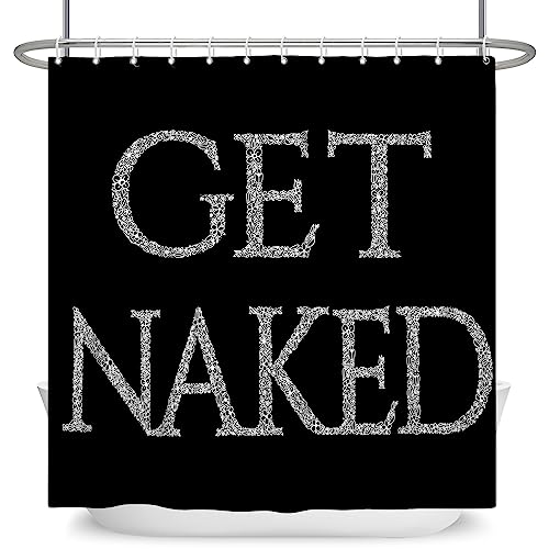 SDOTPMT 72x96 Inches Get Naked Shower Curtain Black Funny Cute Quotes Bath Curtain Decorative Aesthetic Letter Polyester Fabric Artistic Bathroom Curtain with Hooks - Image 4