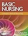 Basic Nursing Concepts, Skills & Reasoning