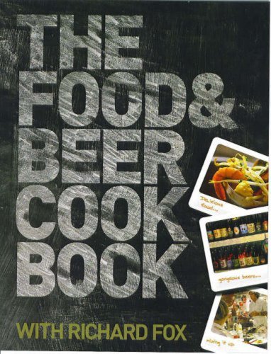 The Food And Beer Cook Book