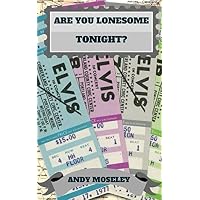 Are You Lonesome Tonight?