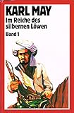  Im Reiche des silbernen Löwen (Band 1)