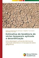Estimativa de tendência de séries temporais aplicada a desertificação 3639895118 Book Cover