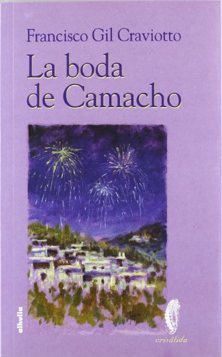 La Boda De Camacho/ Camacho's Wedding