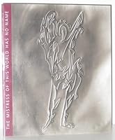 The Mistress of This World Has No Name: Where Images Come from 0914738356 Book Cover