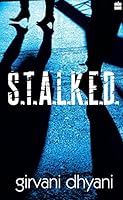 S.T.A.L.K.E.D. 935136285X Book Cover
