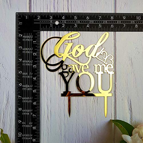 God Gave Me You Wedding Cake Topper For Wedding/Engagement/Marriage Party Decorations (Mirror Gold Acrylic) #TOP3