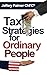 Tax Strategies for Ordinary People