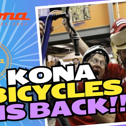 Breaking Bike Industry News- Kona is Back!!!