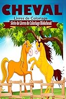 Cheval Livres de Coloriage 1320488994 Book Cover
