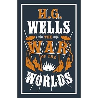 The War of the Worlds (Alma Classics Evergreens): H.G. Wells
