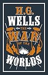 The War of the Worlds (Alma Classics Evergreens): H.G. Wells: Annotated Edition (Alma Classics Evergreens)