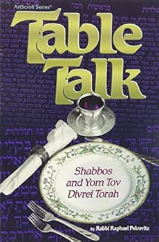 Paperback Table Talk: Shabbos and Yom Tov Divrei Torah Book