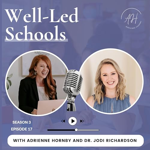 S3E17: How Educators Can Navigate Anxiety and Build Emotional Resilience with Dr. Jodi Richardson