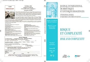 REVUE JIB VOL 28 N2 2017: RISQUET ET COMPLEXITE (REVUE JOURNAL INTERNATIONAL DE BIOETHIQU)