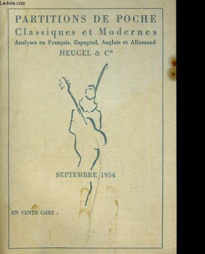 PLAQUETTE DEPLIANTE DES TARIFS DE PARTITIONS DE POCHE, CLASSIQUES ET MODERNES DES EDITIONS HEUGEL & CIE. SEPTEMBRE 1954