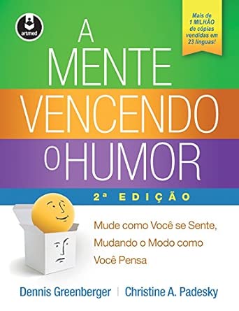A Mente Vencendo o Humor