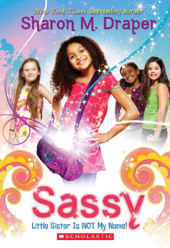 Sassy #1: Little Sister Is Not My Name (1)