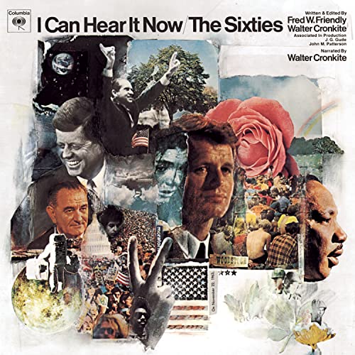 I Can Hear It Now / The Sixties