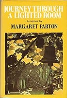 Journey through a lighted room 0670409553 Book Cover