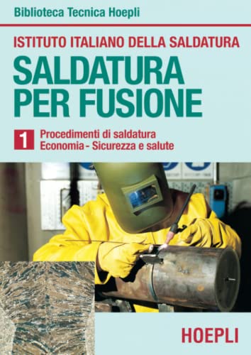 Saldatura 1°: Vol. 1