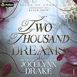 Two Thousand Dreams: Kings of Chaos, Book 1