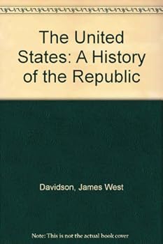 Hardcover The United States: A History of the Republic Book