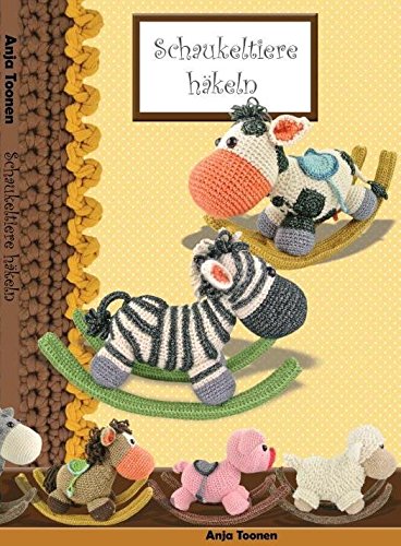 Preisvergleich Produktbild Schaukeltiere häkeln