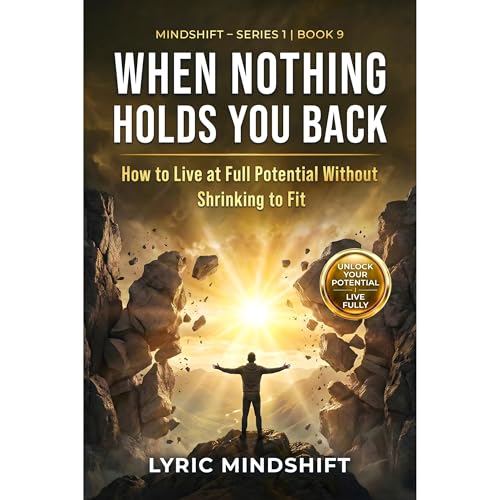 When Nothing Holds You Back Audiolibro Por Lyric Mindshift arte de portada