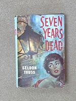 Seven Years Dead B0000CL02B Book Cover